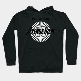 Avenge Them Hoodie